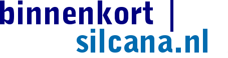 Binnenkort: silcana.nl